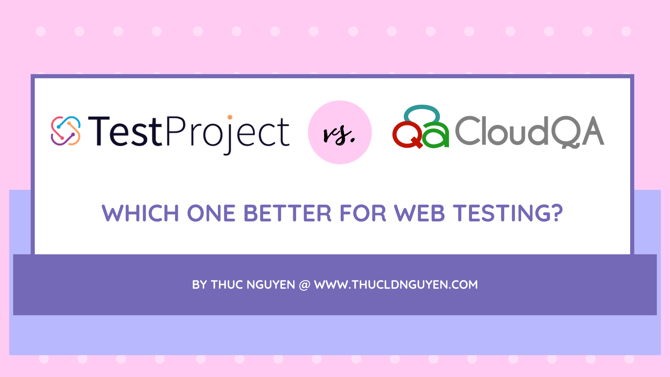 TestProject vs. CloudQA: Which One Better for Web Testing? - Featured image