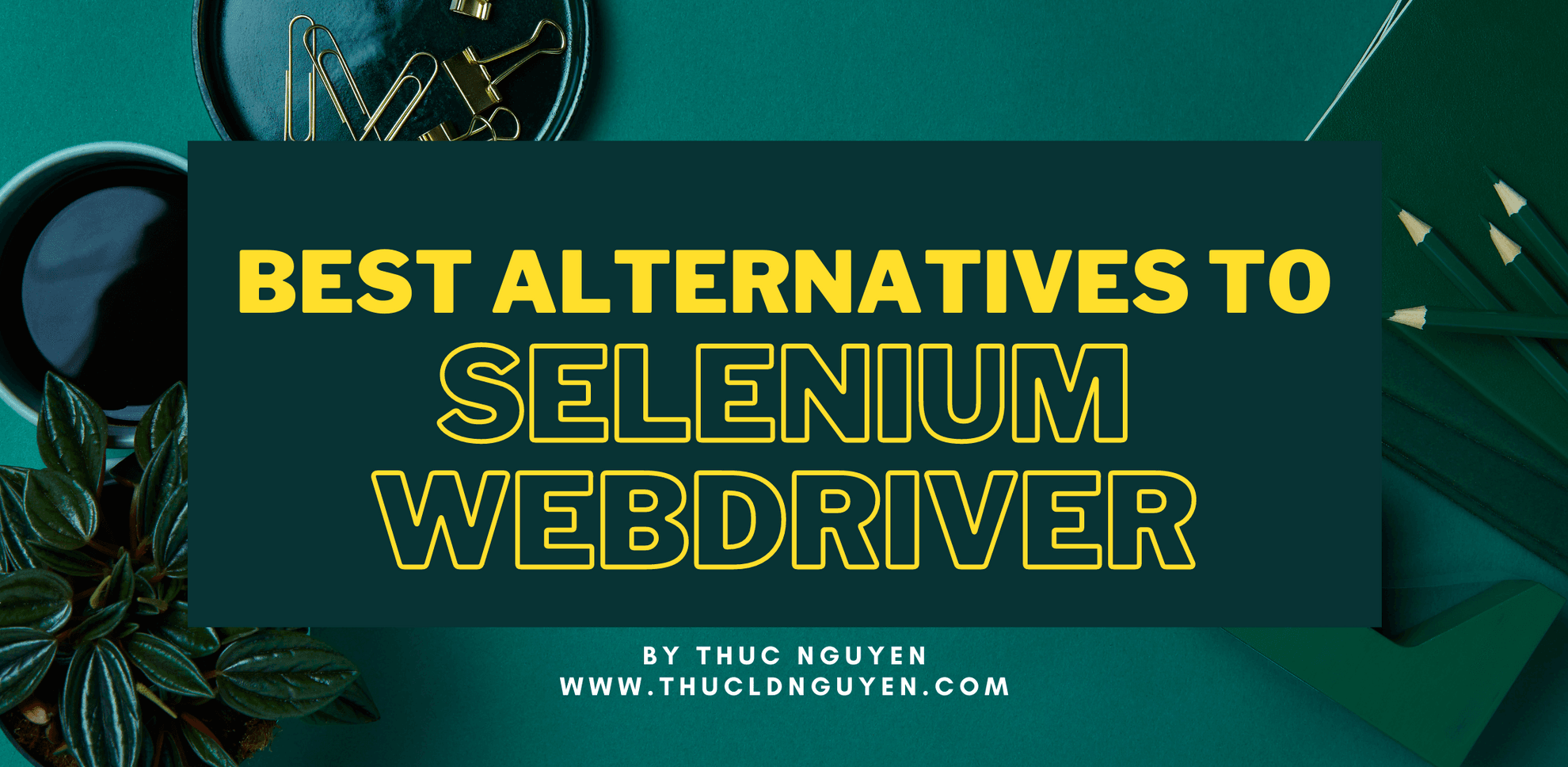 Best Alternatives to Selenium WebDriver for Web Testing - Featured image