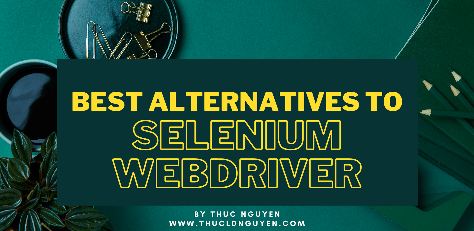 Best Alternatives to Selenium WebDriver for Web Testing - Featured image