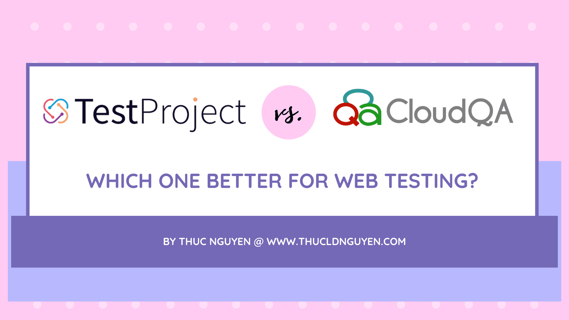 TestProject vs. CloudQA: Which One Better for Web Testing? - Featured image